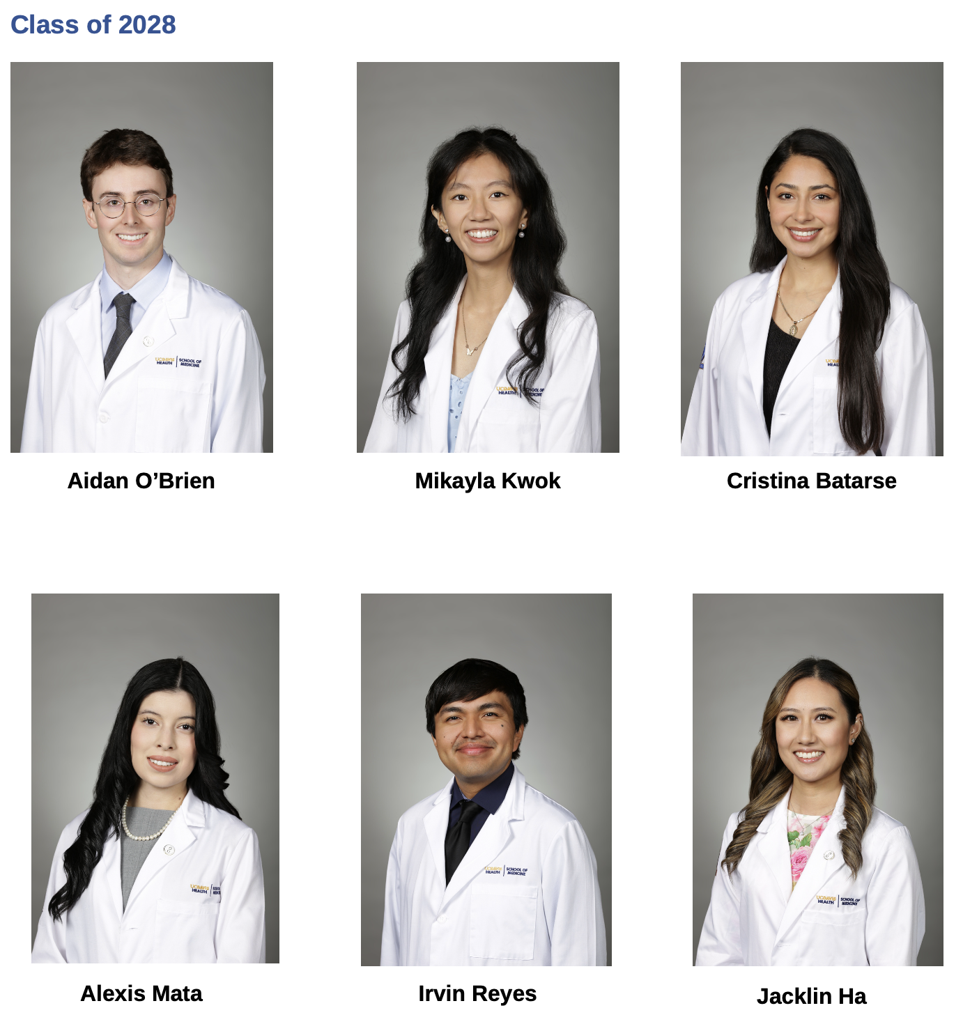 Image of six smiling medical students with the caption "Class of 2028." Student names are captioned under each image: Aiden O'Brien, Mikayla Kwok, Cristina Batarse, Alexis Mata, Irvin Reyes, Jacklin Ha