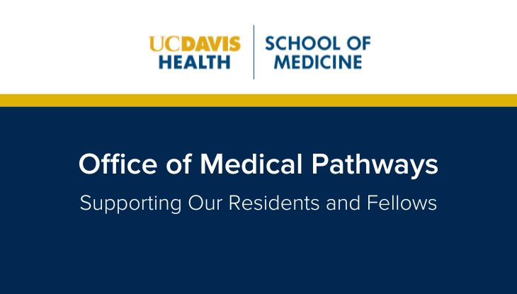 Office of Medical Pathways: Supporting Our Residents