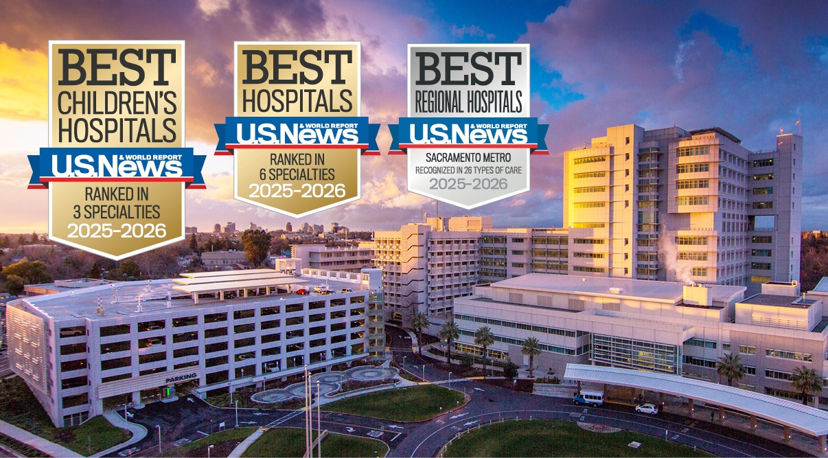 UC Davis Health buildings with overlay of U.S. News and World Report Best Hospitals, Children's Hospitals, and Regional Hospitals 2025-2026  badges.