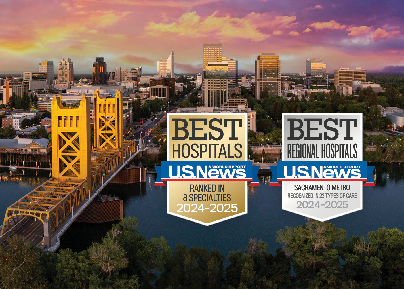 U.S. News Best Hospital badges over a Sacramento skyline